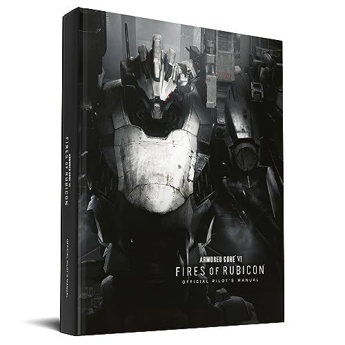Armored Core VI Pilot’s Manual (Official Game Guide)