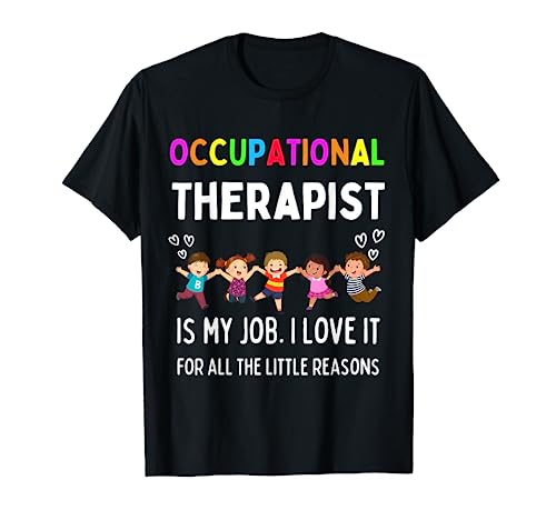Lindos regalos de terapia ocupacional OT terapeuta de vuelta a la escuela Camiseta